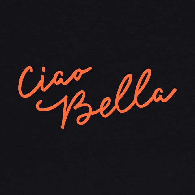 Ciao Bella by downundershooter